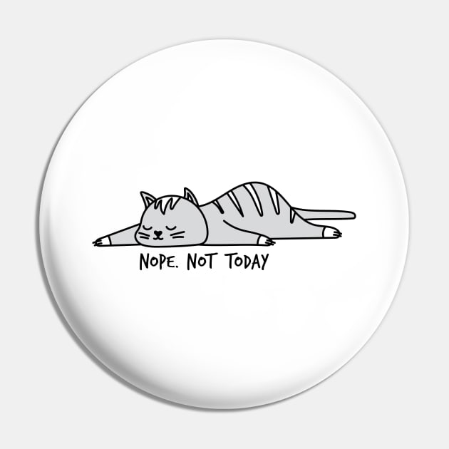 Nope. Not today, cute cat Pin by beakraus