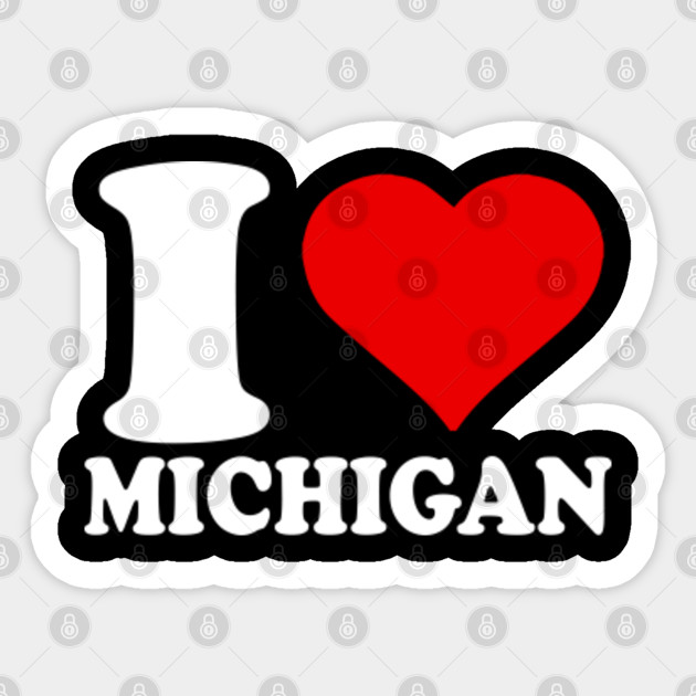 I Love Michigan Magnet I Love Michigan Magnet Sticker Teepublic
