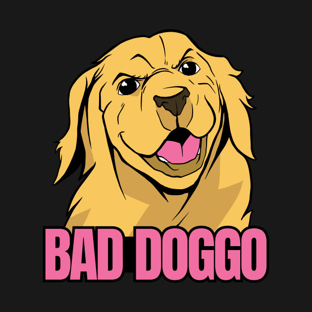 Bad Doggo Pet Dog Animal Doglover Doglife Art by OfCA Design