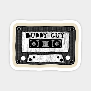 buddy guy cassette black and white Magnet