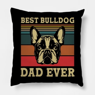 Best French Bulldog Dad Ever Pillow