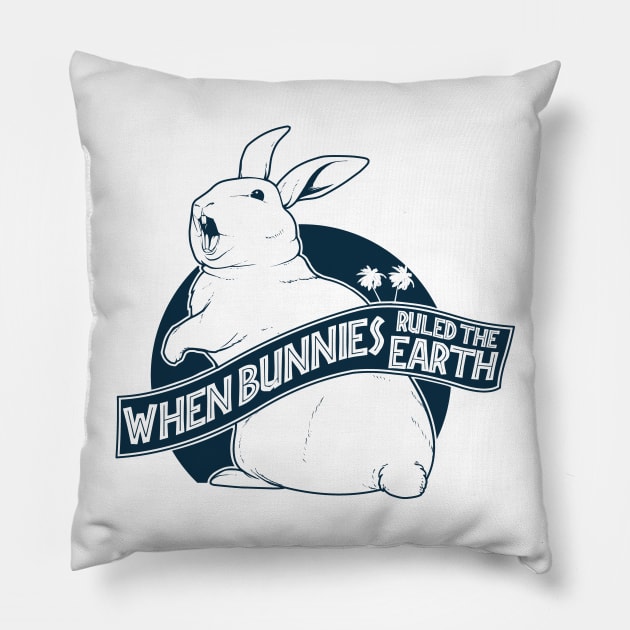 When bunnies ruled the Earth Pillow by Ninjaink