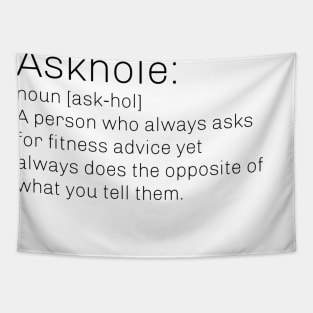 Gym Askhole Tapestry