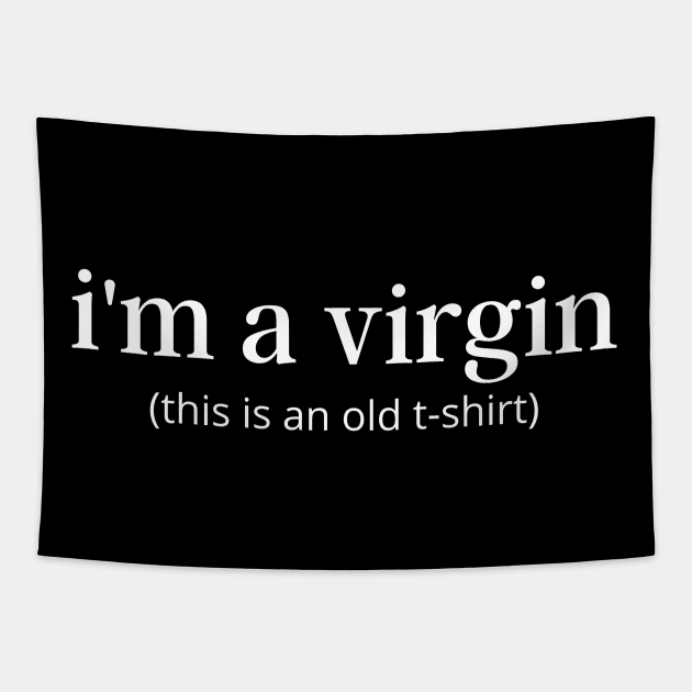 i am virgin Tapestry by Amazingcreation