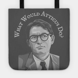 What Would Atticus Do? Tote