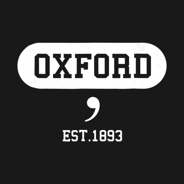 Oxford Comma Tshirt  Funny English Teacher by gogusajgm