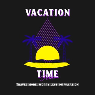 VACATION T-Shirt