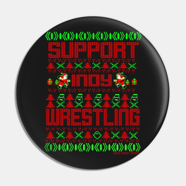 ugly christmas sweater support indy wrestling Pin by WestGhostDesign707