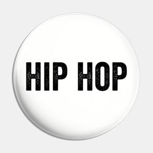 VINTAGE Hip Hop Black Pin