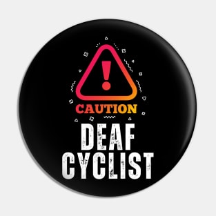 Deaf Cyclist Pin