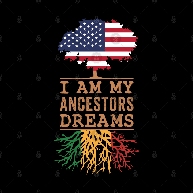 I Am My Ancestor's Dreams, Blackish by Promen Shirts