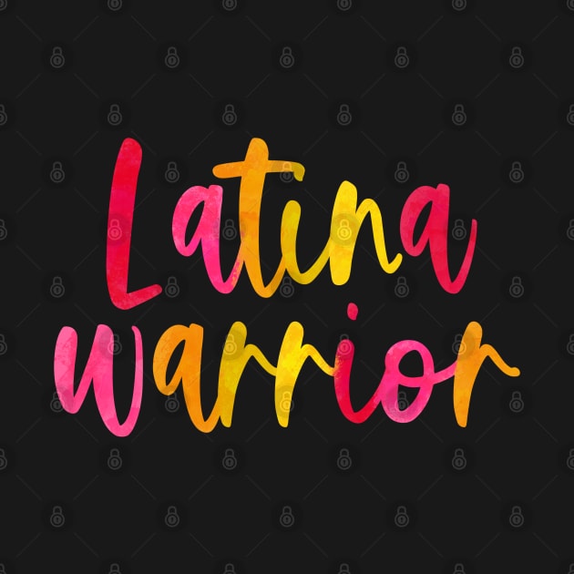 Latina Warrior by quirkylatinaco