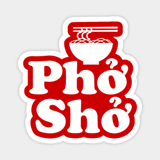 Phở Shở Magnet