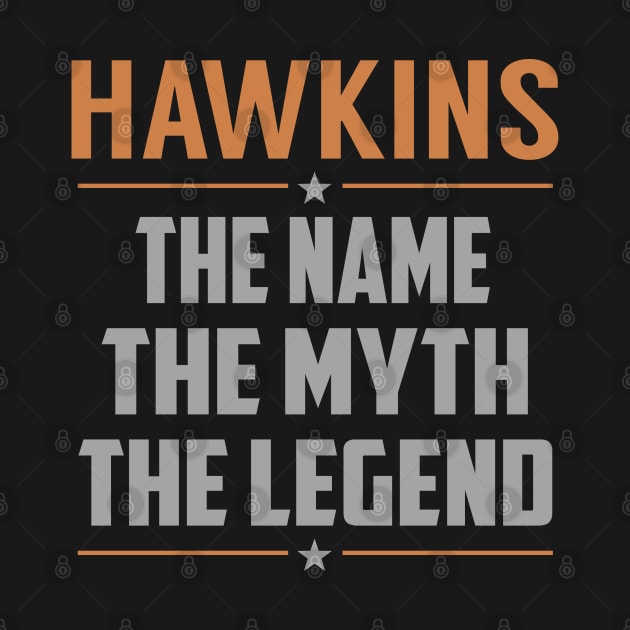 HAWKINS The Name The Myth The Legend by RenayRebollosoye