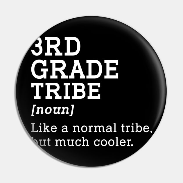 3rd Grade Tribe Back to School Gift Teacher Third Grade Team Pin by kateeleone97023