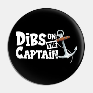 Dibs on the captain Pin