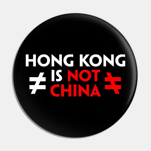 HONG KONG IS NOT CHINA 香港不是中国 HONG KONG PROTEST Pin by ProgressiveMOB