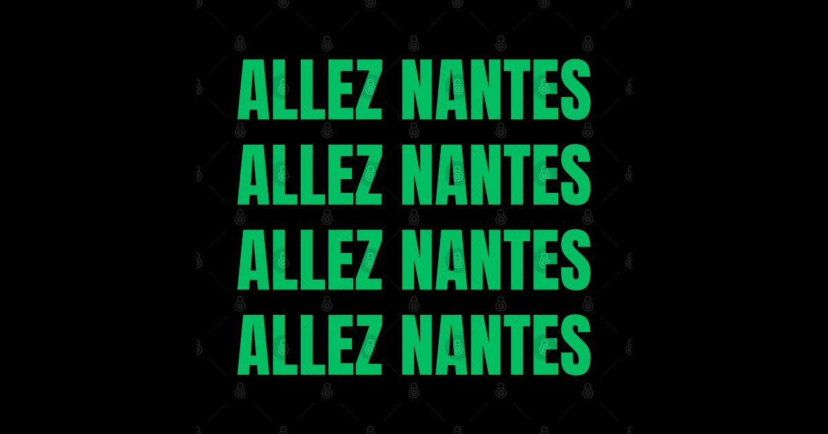 Allez Nantes - Nantes - Sticker | TeePublic