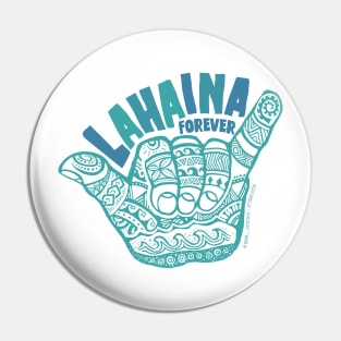 Hang Loose Lahaina Forever Pin