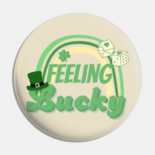 Feeling Lucky St. Patricks Day Pin