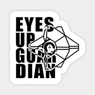 Eyes Up Guardian Magnet