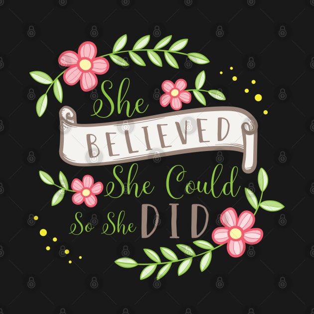 she believed she could she did by Blindemon