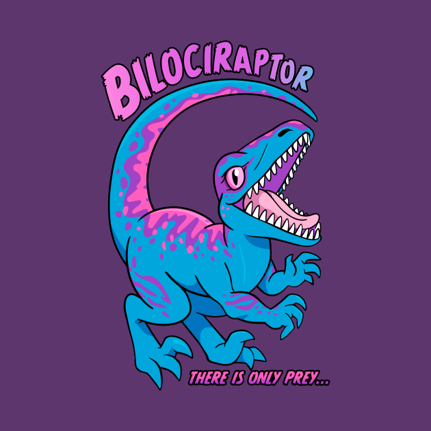 Bilociraptor - There Is Only Prey by rebekie.b