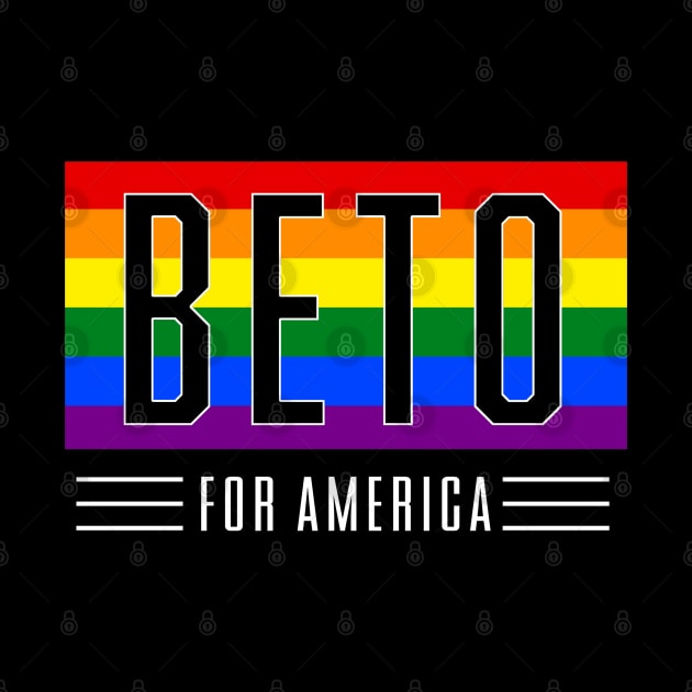 Beto For America 2022 | Beto O'Rourke For Texas Governor | LGBT Gay Pride T-Shirt by BlueWaveTshirts