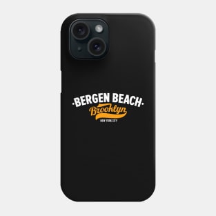 Bergen Beach Logo - Brooklyn, NY Apparel Phone Case