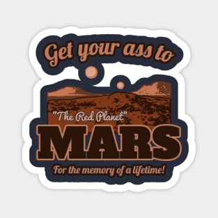 Get Your Ass to Mars version 2 Magnet