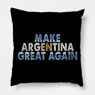 MAKE ARGENTINA GREAT AGAIN FLAG VINTAGE Pillow