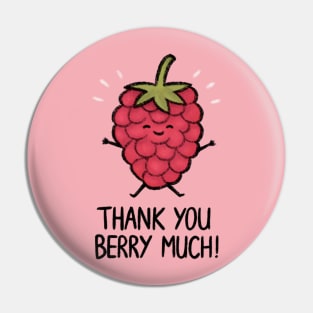 Thank You Berry Much! Pin