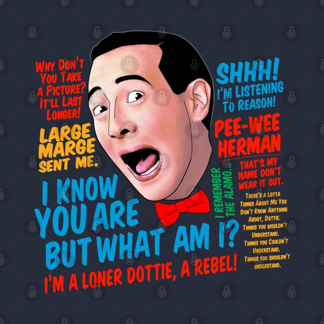 Pee-Wee Herman Quotes by CoolDojoBro