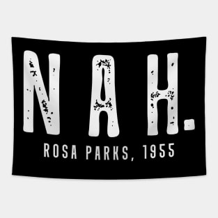 Nah Rosa Parks 1955 Tapestry