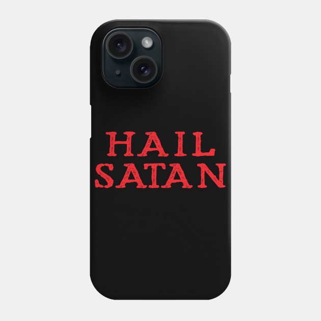 Hail Satan Phone Case by artpirate