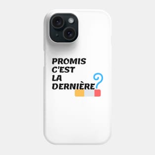 I promise I don't smoke anymore! Phone Case