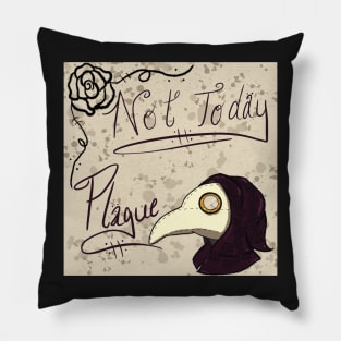 Not Today Plague Doctor Pillow