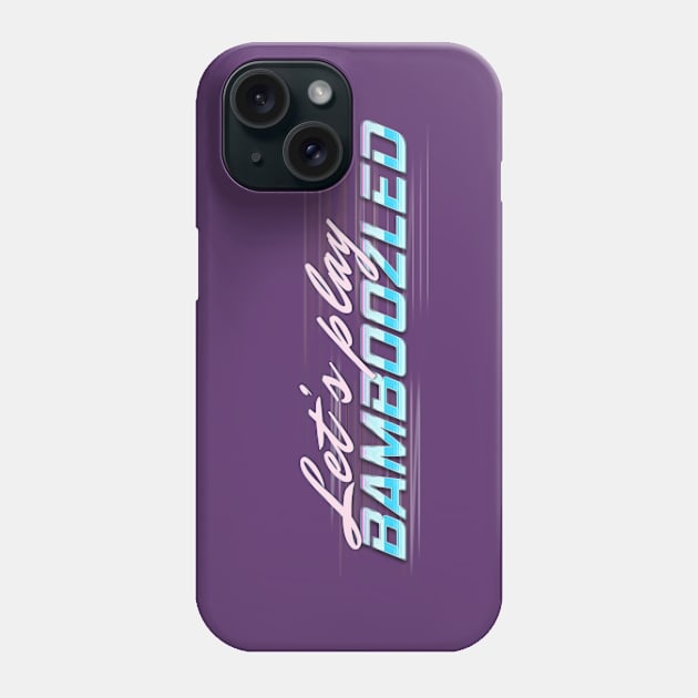 Let's play bamboozled! Phone Case by EduardoLimon