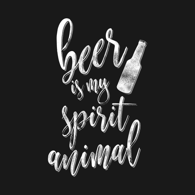 Beer Is My Spirit Animal by Giggias