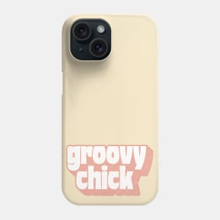 Groovy Chick   | | | |  Retro Style Faded Typography Design Phone Case