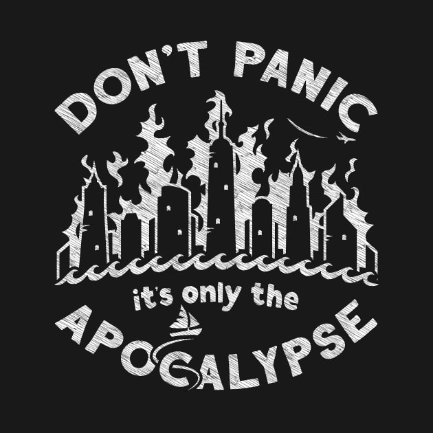 Don't Panic it's only the Apocalypse by BethsdaleArt