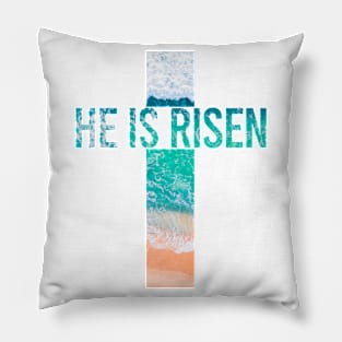 He is Risen Ocean Cross Pillow