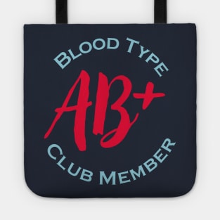 Blood type AB Plus club member - Red letters Tote