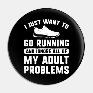 I Just Want To Go Running Pin