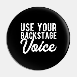 Use your backstage voice Pin