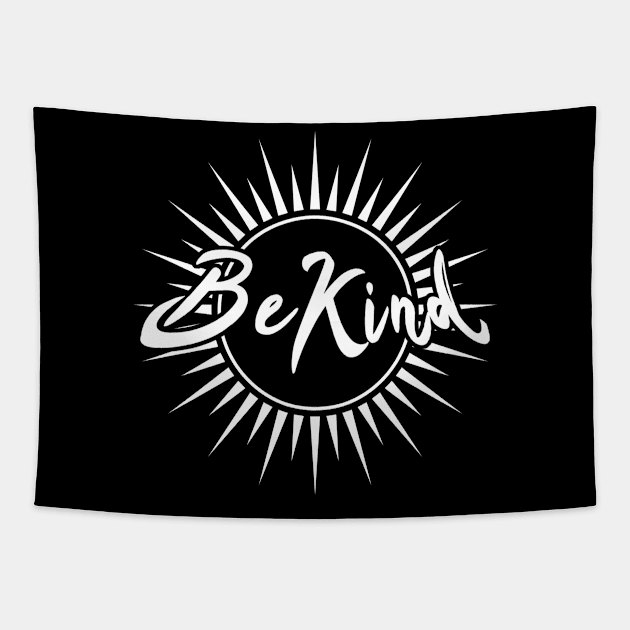 Be Kind Sun Tapestry by dnlribeiro88