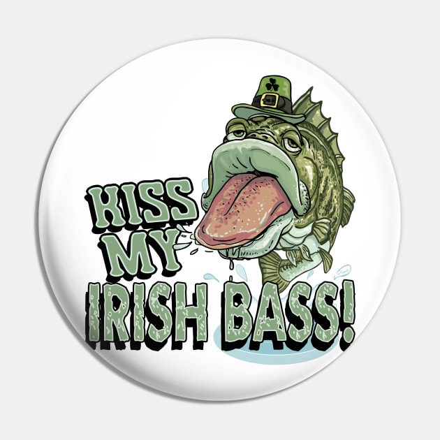 Kiss My Irish Bass St. Patricks Day Pin by Mudge