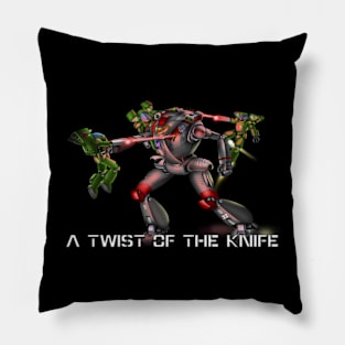 A Twist of the Knife Pillow