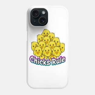 Chicks Rule White Phone Case