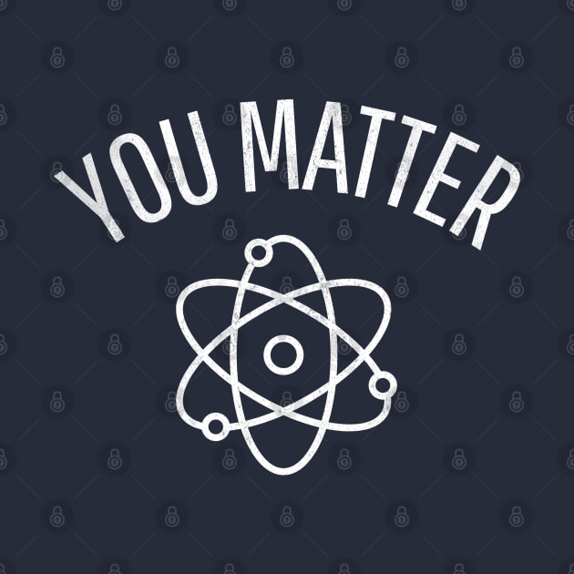 You Matter - Funny Science by Hello Sunshine